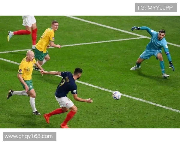 法国与澳大利亚足球赛精彩直播全程回顾与分析